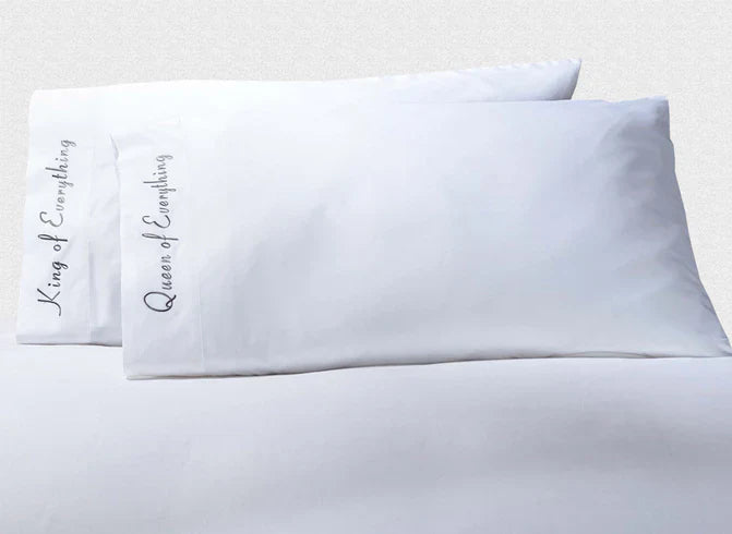 Embroidered Quotes 500 Thread Count Cotton 2 Piece Pillowcase Set - Queen & King of Everything