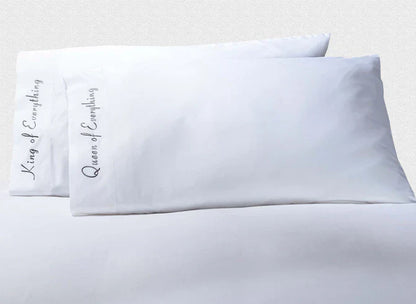 Embroidered Quotes 500 Thread Count Cotton 2 Piece Pillowcase Set - Queen & King of Everything